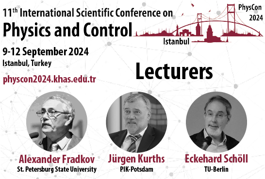 Deniz Eroglu (@erogludnz) on Twitter photo The abstract submission deadline for #PhysCon2024 is extended to July 31!
Don't miss the chance to submit your abstracts and attend seminal talks by Profs Fradkov, Kurths, and Schöll!
We also have a few slots for new minisymposiums. physcon2024.khas.edu.tr <a href="/khasedutr/">Kadir Has Üniversitesi</a> <a href="/nodds_lab/">NODDS Lab</a> The abstract submission deadline for #PhysCon2024 is extended to July 31!
Don't miss the chance to submit your abstracts and attend seminal talks by Profs Fradkov, Kurths, and Schöll!
We also have a few slots for new minisymposiums. physcon2024.khas.edu.tr <a href="/khasedutr/">Kadir Has Üniversitesi</a> <a href="/nodds_lab/">NODDS Lab</a>