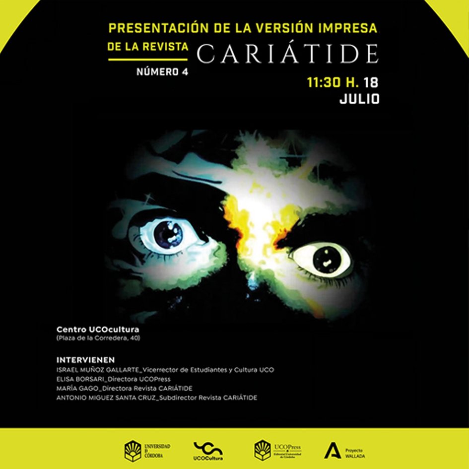 Mañana se presenta en <a href="/UCOCultura/">UCOCultura</a> (Plaza de la Corredera, 40) la versión impresa y número 4 de la revista Cariátide editada por la Universidad de Córdoba.
Será a las 11.30 horas con entrada libre.
A continuación disfrutaremos de un aperitivo en <a href="/la_inaudita/">La Inaudita</a>.