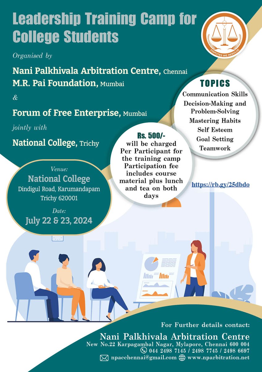 NPACARBITRATION's tweet photo. Nani Palkhivala Arbitration Centre, Chennai,  Forum of Free Enterprise, Mumbai   is conducting a Leadership Programme  for College Students. Brochure Attached.
July 22 &amp; 23, 2024 - National College, Trichy
Registrations Contact npacchennai@gmail.com https://t.co/ObBYWArgOx