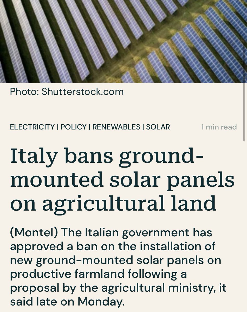 Meanwhile, in Italy 🇮🇹 

Italy bans ground-mounted solar panels on agricultural land. Ed Miliband take note.