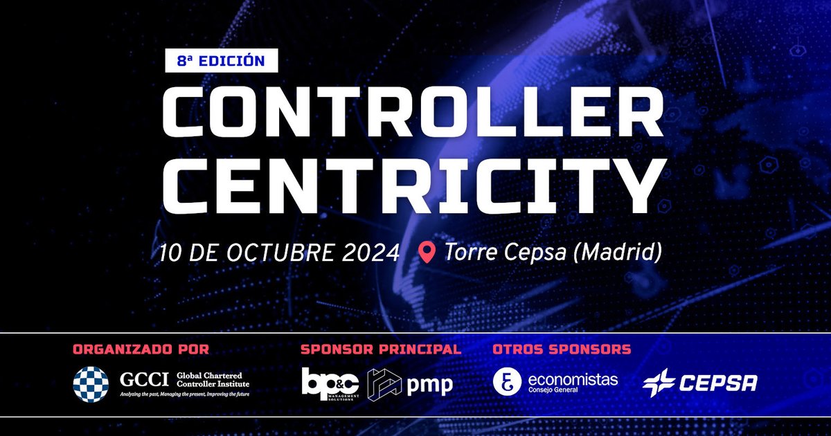 GlobController's tweet photo. 8⃣Otros sponsors | Consejo General de Economistas y Cepsa

📅 10 de octubre de 2024 
📪 paseo de la Castellana, 259-A

Consulta el programa e inscríbete ➡ https://t.co/R3wYuJYWeT

#globalcci #gcciformación #CCAcertificate #controldegestión #controllerentricity #centricity2024 https://t.co/jmPQmpGxlA