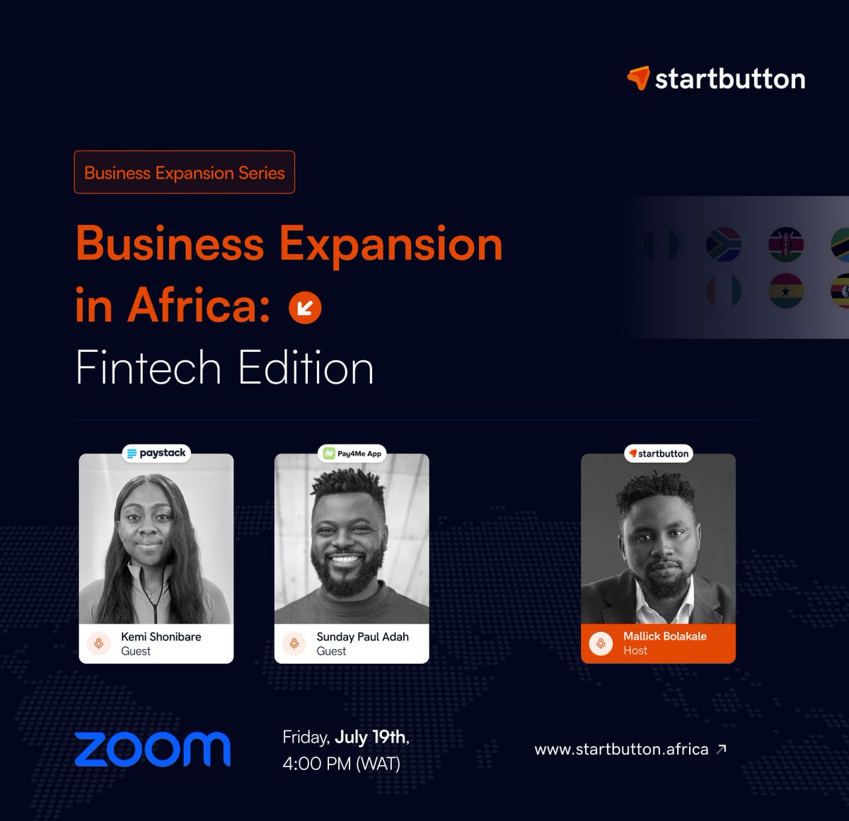 Join Mallick, Bolakale , Sunday Paul Adah, Kemi Shonibare and other industry experts  𝘁𝗵𝗶𝘀 𝗙𝗿𝗶𝗱𝗮𝘆, 𝗝𝘂𝗹𝘆 𝟭𝟵𝘁𝗵 at 𝟰:𝟬𝟬 𝗣𝗠 (WAT) on Zoom as they answer your questions on how to expand your business effectively and discuss problems fintechs face in their