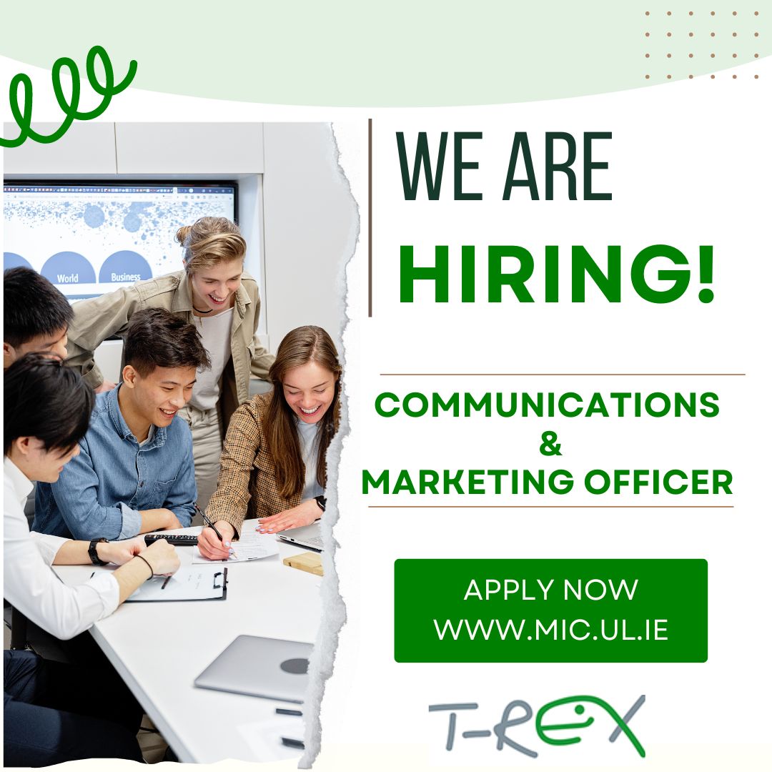 T-REX (@educationtrex) on Twitter photo Come join the T-REX Team!
We are recruiting a Communications and Marketing Officer (Full-Time, 1 Year Fixed-Term Contract).
To access the Job Specification and the Application Form, please visit mic.ul.ie
Re-shares and tags welcome! #jobfairy #irishjobs Come join the T-REX Team!
We are recruiting a Communications and Marketing Officer (Full-Time, 1 Year Fixed-Term Contract).
To access the Job Specification and the Application Form, please visit mic.ul.ie
Re-shares and tags welcome! #jobfairy #irishjobs