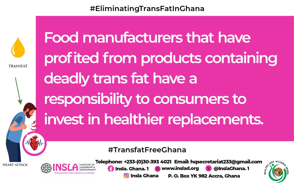 Say No To Trans fats. 
#EliminatingTransFatInGhana
#TransFatFreeGhana
