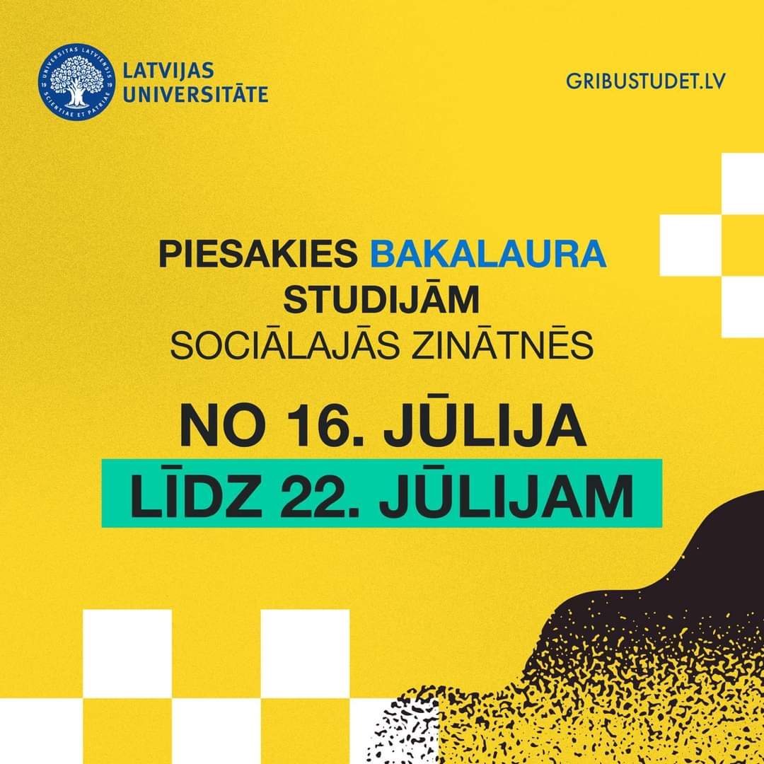 LU_ESZF's tweet photo. 📢 Topošais student!
Ja esi gatavs spēcīgam startam savā profesionālajā un personīgajā izaugsmē, no 16. līdz 22. jūlijam piesakies bakalaura studijām sociālajās zinātnēs!
Papildu info: https://t.co/sWcoSBMXII

#szf #spēcīgsstarts https://t.co/rTCgRSD8o7