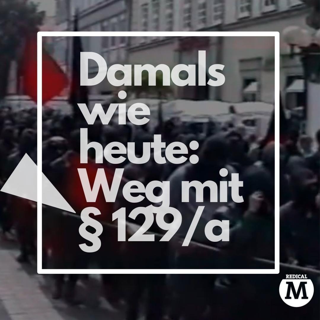 Damals wie heute: Weg mit 129/a

Gestern vor 30 Jahren kamen unter dem Motto „Stoppt den Staatsterrorismus – Schlagt zurück!“ 3500 Menschen zur bundesweiten Bündnisdemonstration der Autonomen Antifa M in Göttingen. (1/7)