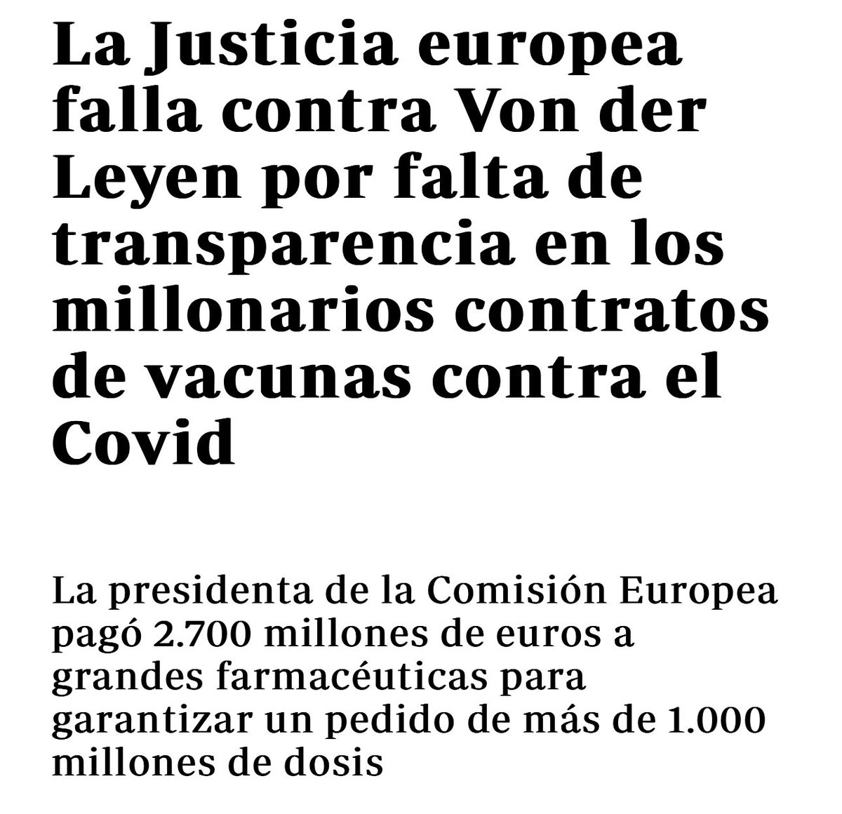#MIRONEWS La NOTICIA más importante es que el Tribunal de Justicia de la Unión Europea dictamina que la jefa de la Comisión UE, Ursula von der Leyen, ha violado la ley europea al mantener excesivamente secretos los contratos de inyección de ARNm. Un aullido