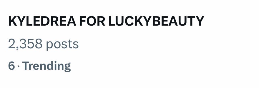 Sixth spot! Please use the correct taglines. 

KYLEDREA FOR LUCKYBEAUTY

#KyleDreaLuckyPotions