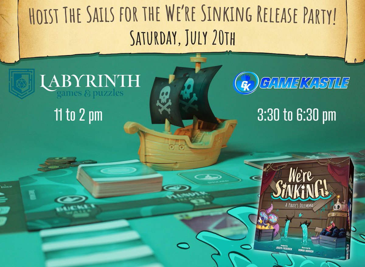 Joe_Ludamus's tweet photo. In celebration of We're Sinking's release, I have two launch parties happening this Saturday! I'll be teaching and signing copies from 11am to 2pm at @labyrinthdc and 3:30 to 6:30pm at @Game_Kastle_CP. I hope you'll join us! Local Backers can claim their pledges too! 🥳 https://t.co/dMf4AmPgVj