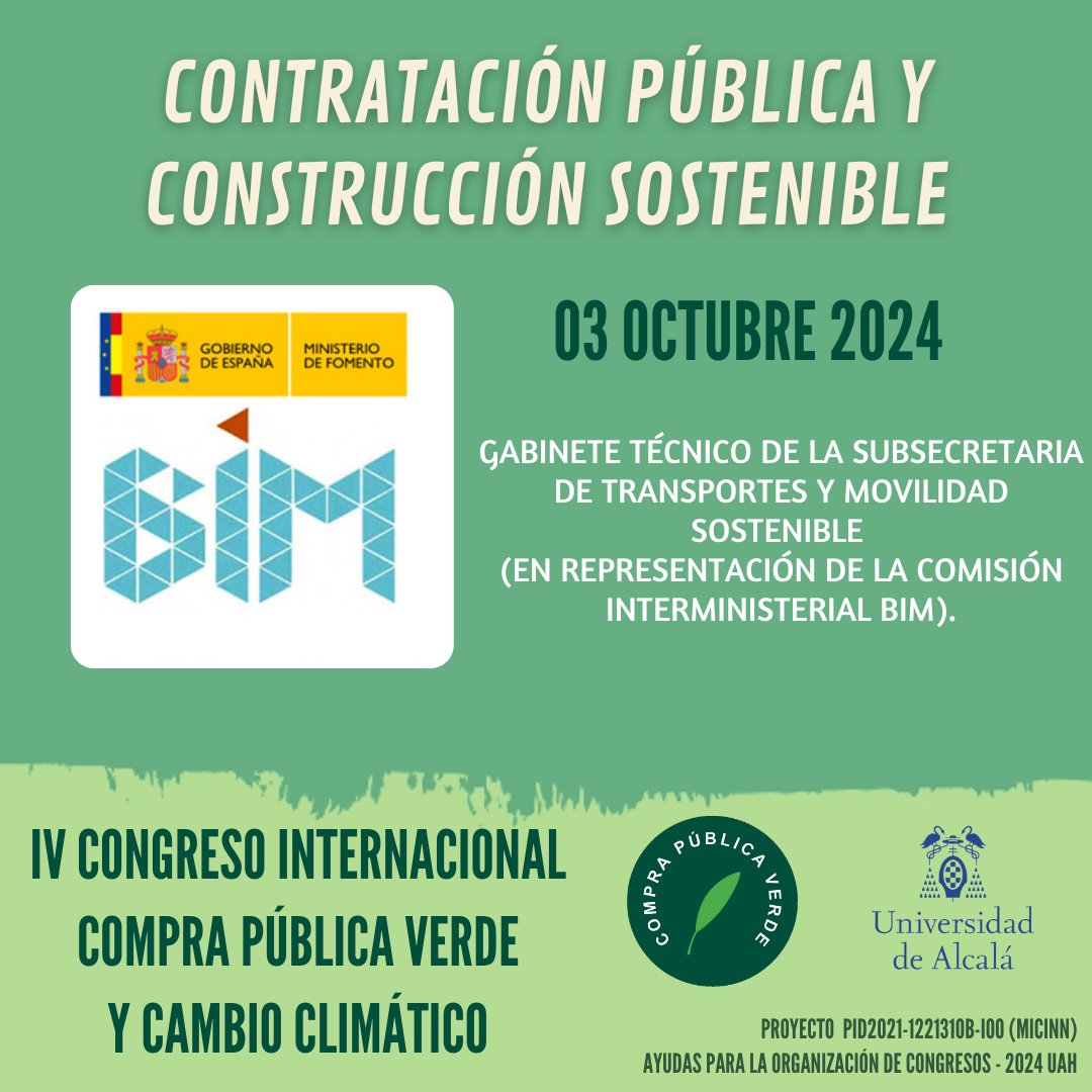 IV Congreso Internacional de CPV y Cambio Climático. "Contratación Pública y Construcción Sostenible"  
🗣️: Dña. Dolores Huerta Carrascosa, D. Antonio Ferreira, D. César Ruiz Nodar. y Subsec. de Transportes.  
🕒10:30    
 📍Rectorado <a href="/UAHes/">Universidad Alcalá</a>  
Inscríbete: forms.office.com/e/39KFyCi0Cy