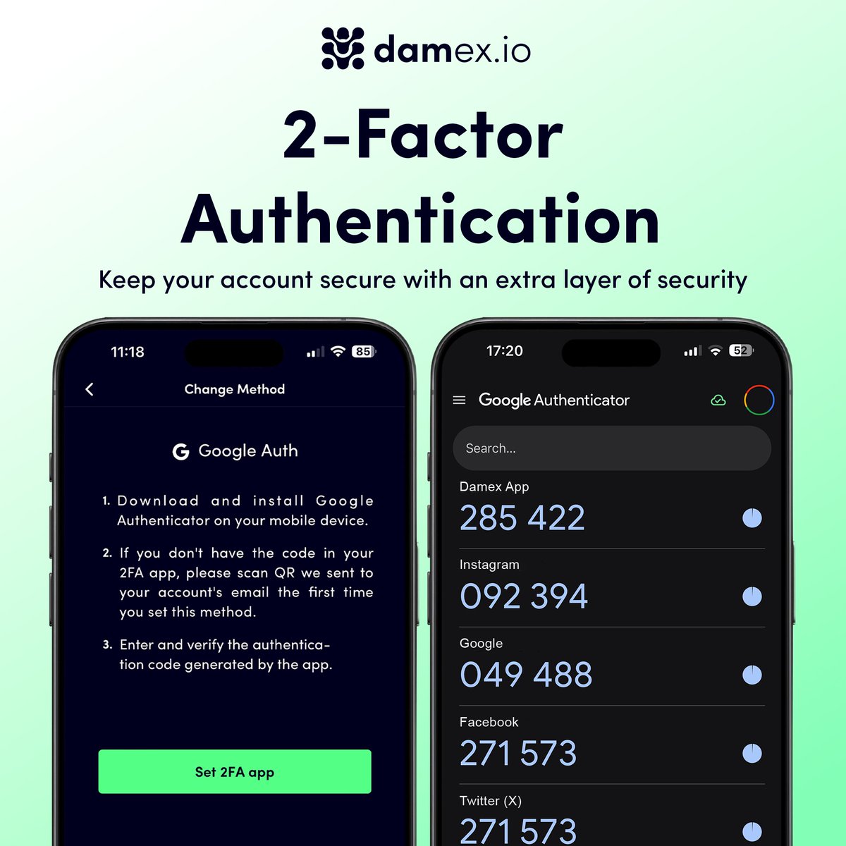 Double up your security!
Enable 2-Factor Authentication on your Damex app to keep your account and assets safe.


Damex App registration varies by jurisdiction; features depend on local permissions &amp; are available on App Store and Play Store.

Find risk &amp; permission details at