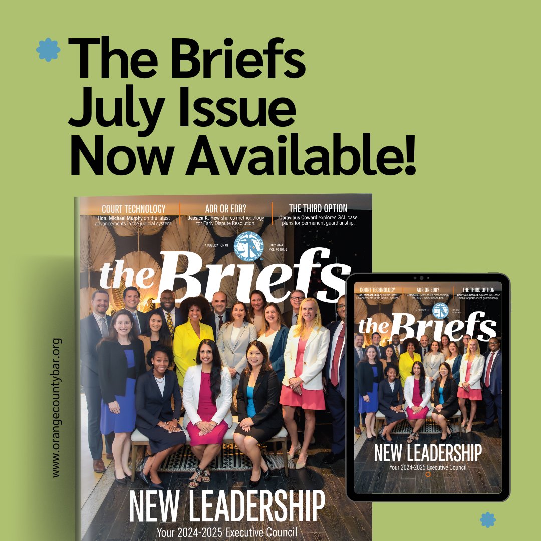 OCBA_FL's tweet photo. Check out the July Briefs! 📰 Meet our new #OCBA leadership, explore judicial system advancements ⚖️, dive into early dispute resolution methods 📝, and much more! Read it today 👉 https://t.co/Uyp2bpjApu https://t.co/3ZgfDKgYfi