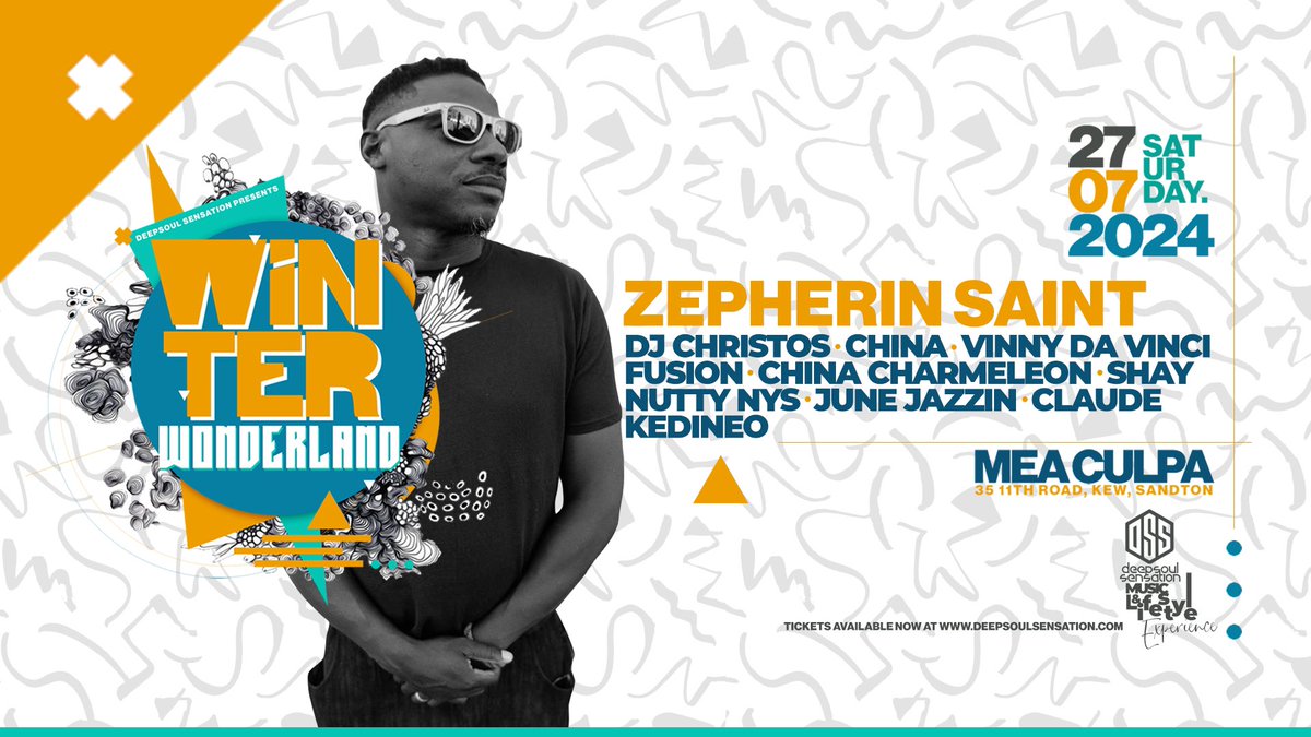 dsslifestyle's tweet photo. #dssWinterWonderland24 
Saturday 27 • 07 • 2024 

Zepherin Saint •DJ Christos •Vinny Da Vinci •DJ China •Nutty Nys •Fusion •June Jazzin •DJ Claude •KeDineo •Shay •China Chameleon 

Tickets available on : https://t.co/5amfRHgpc9 

#DeepSoulSensation #DeepHouse https://t.co/dKF4vpOrhw