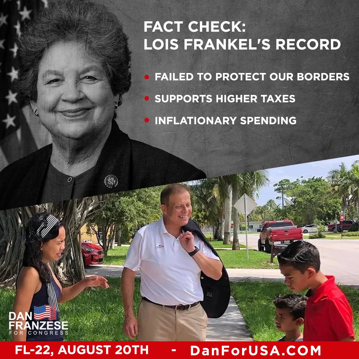 danforfl's tweet photo. β Lois Frankel's Record:
-Failed to Protect Our Borders
-Supports Higher Taxes
-Inflationary Spending
β
Dan Franzese: Your Champion for FL-22! πͺ
π
Vote on August 20th π https://t.co/qUXDSTyxmS
#VoteForDan #FL22 #SecureOurFuture #August20 #Election2024 https://t.co/6MyB7Fkrh7