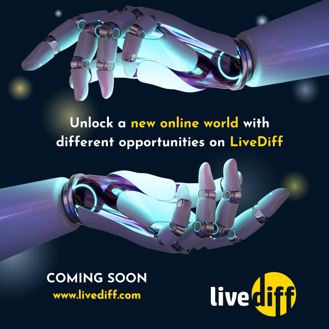 Get ready to explore new opportunities with LiveDiff. Stay tuned for our launch! 🌟🌍

#LiveDiff #ComingSoon #UnlockTheFuture