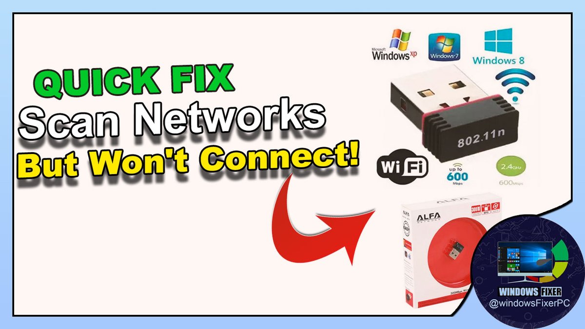 FixerWindows's tweet image. Fix Alfa WiFi Connection Issues: Scan Networks But Won&apos;t Connect (Quick ... youtu.be/FeAnUH7j4v8?si… via @YouTube