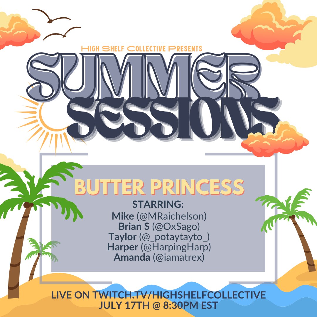 🧈 TONIGHT, 8:30PM EST - Next in our HSC Summer Series - #ButterPrincess w/ special guest <a href="/OxSago/">Sago</a>!

Join us as we visit the Minnesota State Fair where 4 fearless fairgoers attempt to steal the beloved butter sculpture of the 2024 Butter Princess! #Twitch: twitch.tv/highshelfcolle…