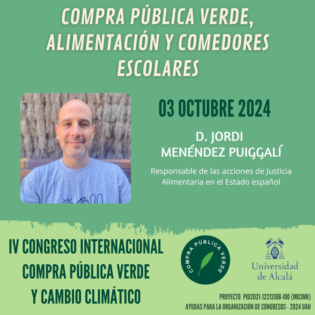 IV Congreso Internacional de CPV y Cambio Climático. "CPV, alimentación y comedores escolares" 
🗣️: Dña. Mónica Giménez, D. Cristhian Aznaran, Dña Paola Hernández y D. Jordi Menéndez.
Modera: Dña. Delfina Curi.
🕒09:00     
📍Rectorado <a href="/UAHes/">Universidad Alcalá</a>  
Inscríbete: forms.office.com/e/39KFyCi0Cy