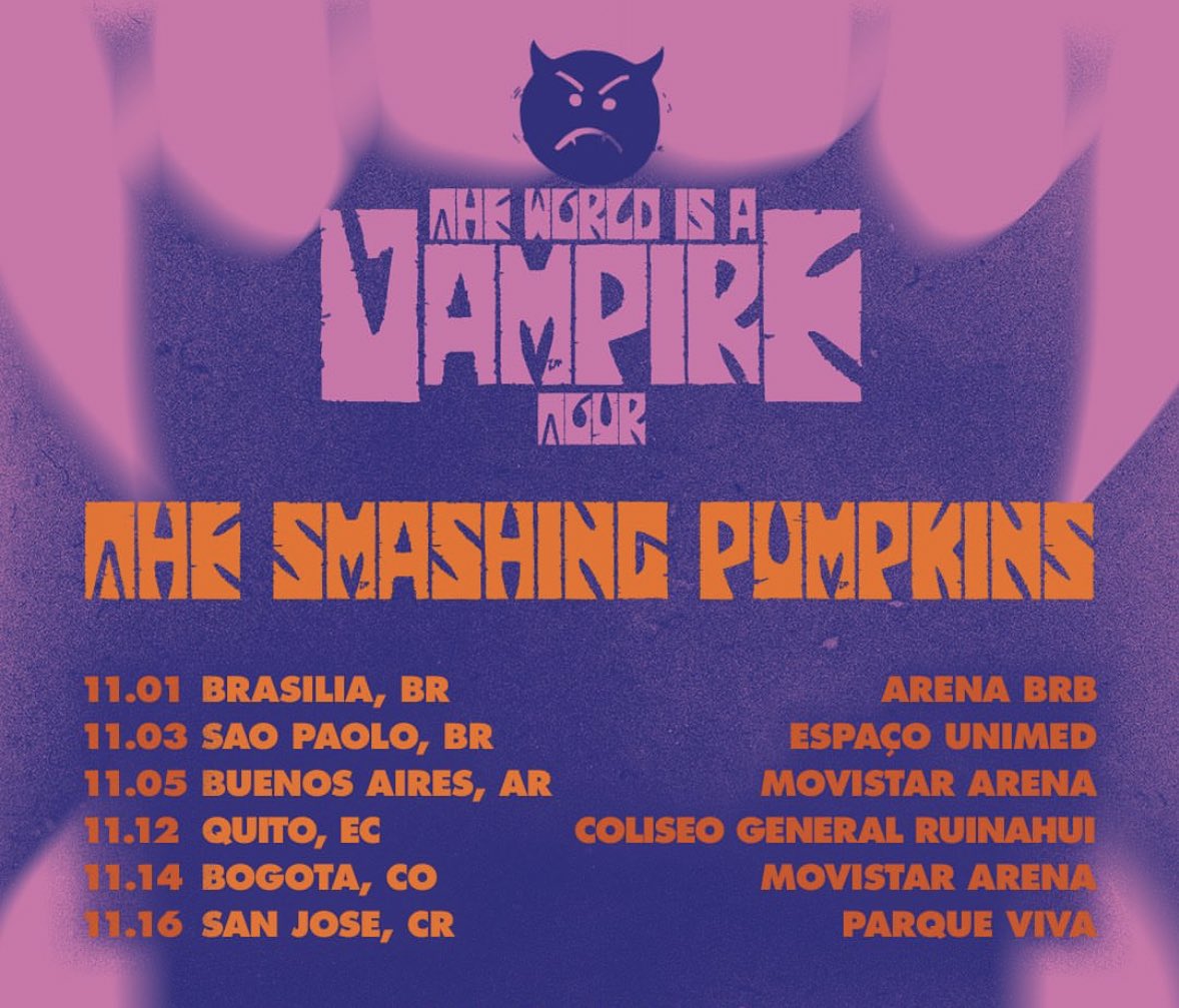 NUEVO ANUNCIO 💥

¡THE SMASHING PUMPKINS regresan a Colombia 🇨🇴! 

Noviembre 14 | Movistar Arena 📍

Pronto más información ℹ️