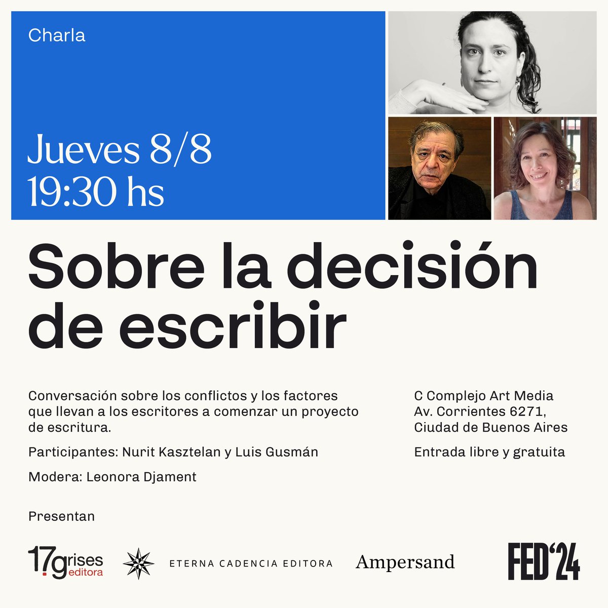 ¡Cada vez falta menos para la <a href="/FEditores/">#FED25 : Feria de Editores</a>! Les compartimos una charla imperdible para que se vayan agendando: "Sobre la decisión de escribir", una conversación entre <a href="/NuritKasztelan/">Nurit Kasztelan</a>, autora de 𝘛𝘢𝘯𝘵𝘰, y Luis Gusmán, moderada por Leonora Djament. Esperamos verles ahí. 🩶