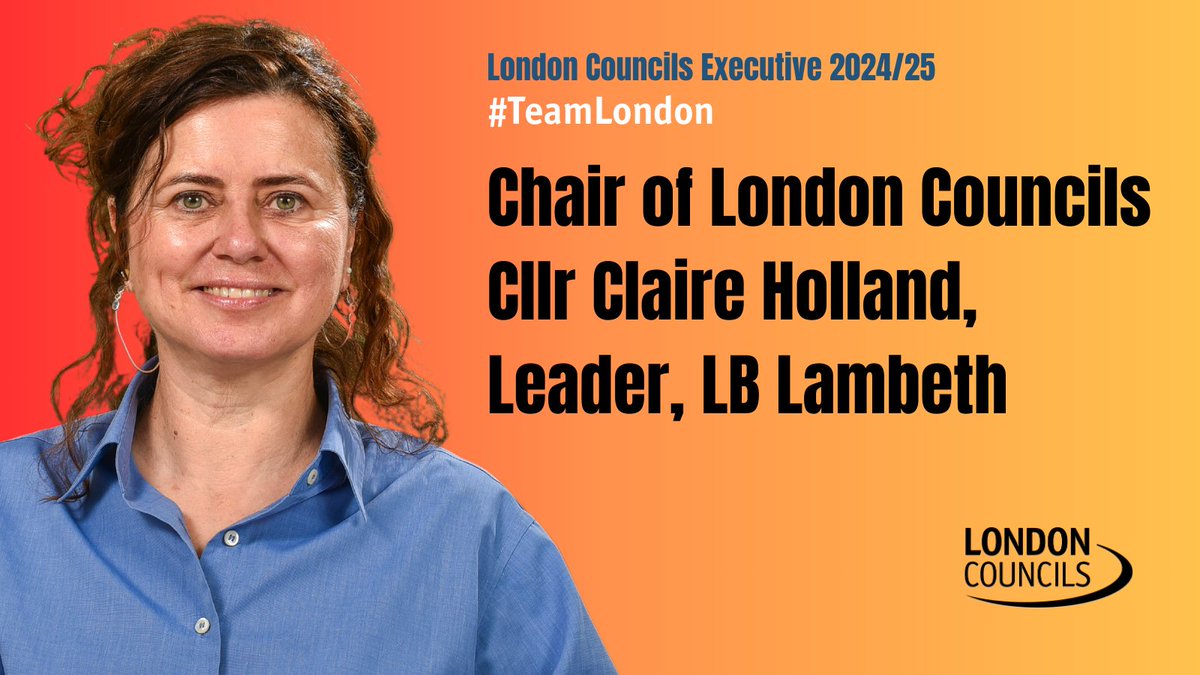 Our new Chair is Cllr Claire Holland <a href="/clairekholland/">Claire Holland</a> Leader of <a href="/lambeth_council/">Lambeth Council</a>. On her election, she said: “London boroughs are a force to be reckoned with - when we collaborate cross-party to champion and serve our city and its 9 million residents, we can achieve so much.”