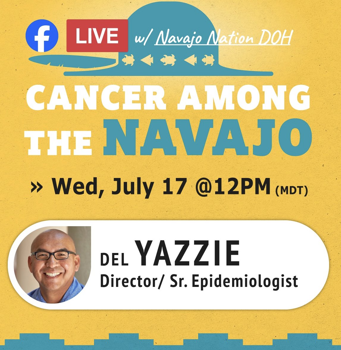 COPE_Program's tweet image. Don&apos;t miss Navajo Nation Department of Health&apos;s Live, &quot;Cancer Among the Navajo,&quot; featuring Del Yazzie, Director/Sr. Epidemiologist happening today at 12pm MDT‼️