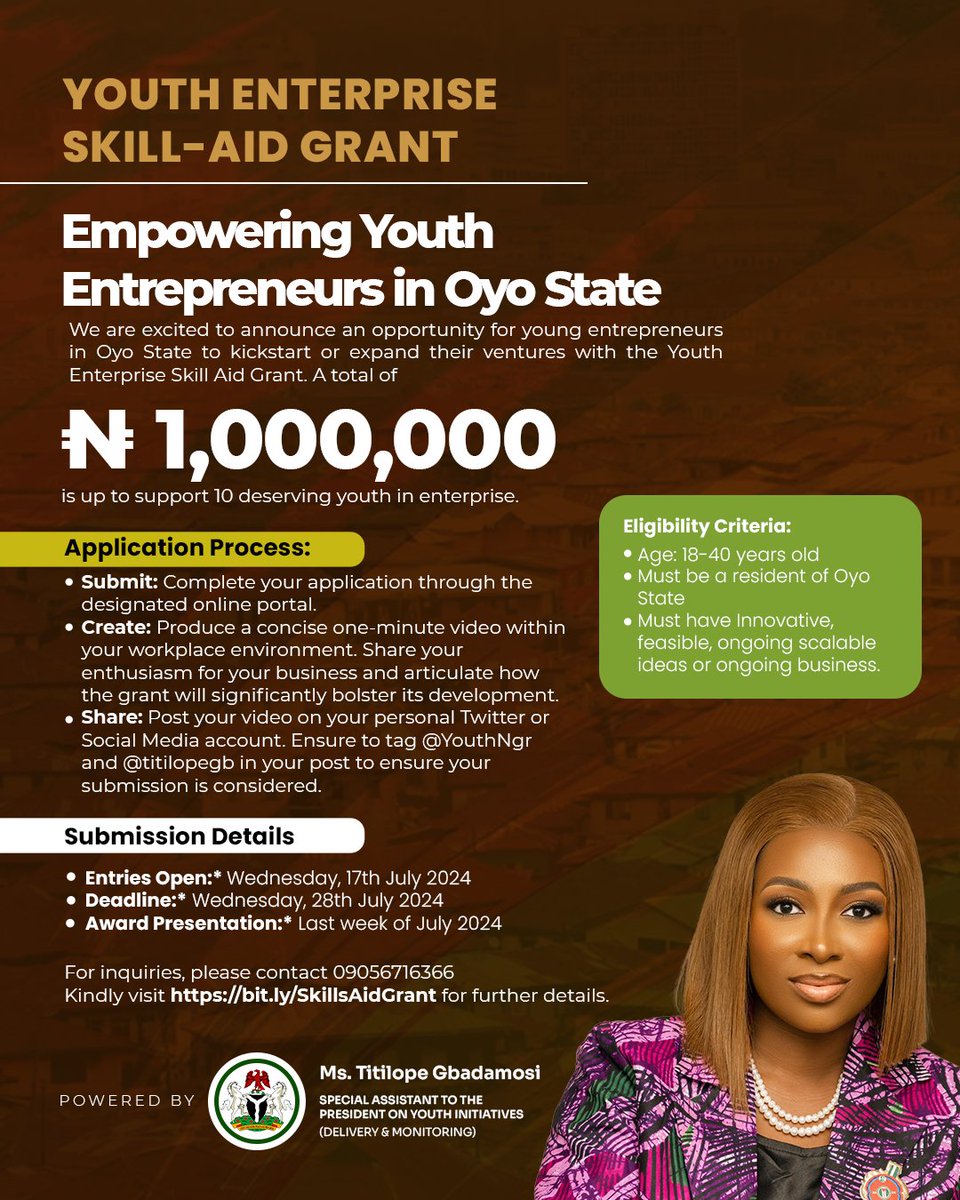 We are excited to announce an opportunity for young entrepreneurs in Oyo State to kickstart/expand their ventures with the Youth Enterprise Skill - Aid Grant.

A total of #1,000,000 has been alloted to 10 deserving youths.

Register here: bit.ly/SkillsAidGrant

#YouthSkillGrant