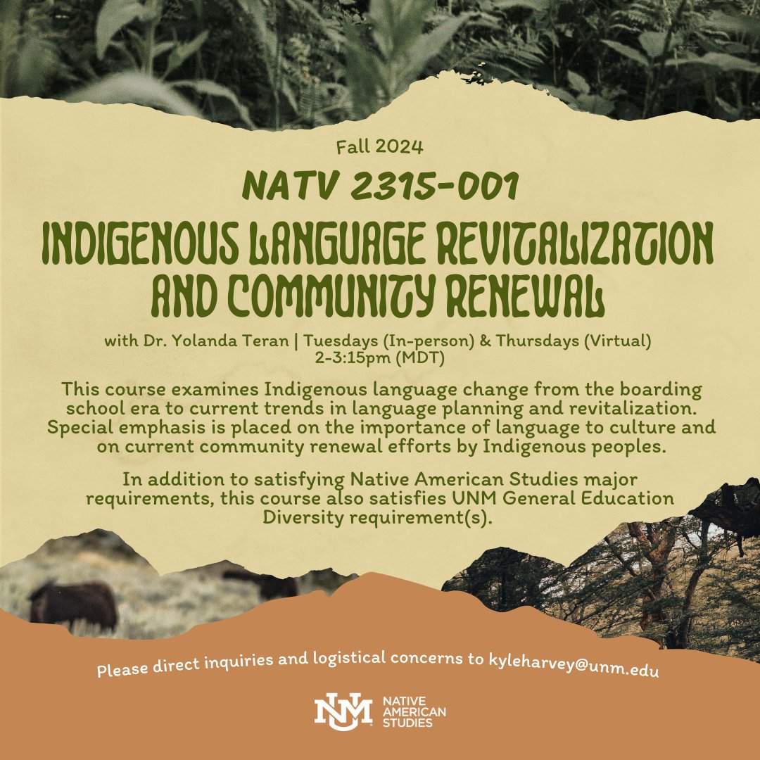 natvunm's tweet photo. Yá'át'ééh (Hello)! There is still time to register for NATV 2315 - Indigenous Language Revitalization &amp; Community Renewal! 

If you're interested, please direct your questions and concerns to the Student and Graduate Services Coordinator (kyleharvey@unm.edu). https://t.co/QwiYE9fz1e