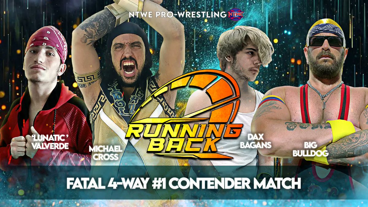 <a href="/jackbagans_wres/">jack bagans</a> ⏩ RUNNING BACK '24 ⏪

En el siguiente combate os traemos un Fatal 4 Way donde el ganador será el retador al Título Máximo de la NTWE 

Valverde vs. Michael Cross vs. Dax Bagans vs. Big Bulldog 
Aspirante al Título Máximo