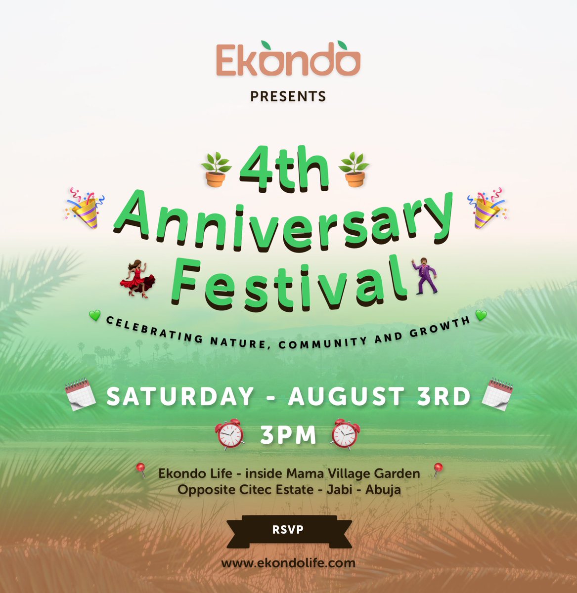 ekondolife's tweet photo. 🎉EKONDO IS 4!🎉

Grab a friend 🕺🏿and your dancing shoes💃🏿 to join us as we celebrate four intentional years🪴on Saturday, 3rd August 🎉

We look forward to partying with you soon! 🎊
📍: Mama Village Garden, Jabi 
🕕: 3 pm
Entry is free https://t.co/fOYZDAEFme