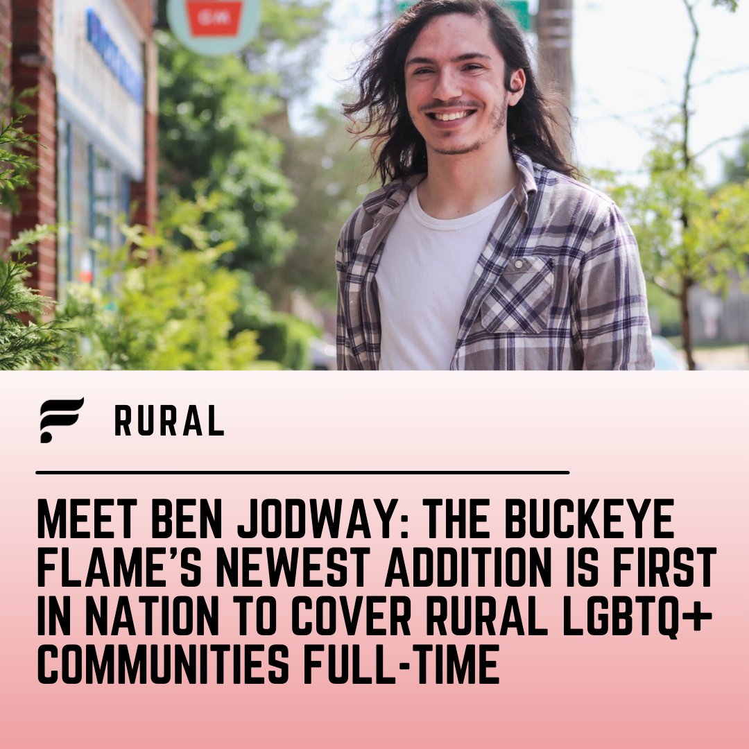 TheBuckeyeFlame's tweet photo. HUGE NEWS! - Meet Ben Jodway: The Buckeye Flame’s newest addition is first in nation to cover rural LGBTQ+ communities full-time. Hit the link to meet Ben AND to submit rural LGBTQ+ story ideas!

🔗 https://t.co/RizRkkMspW

#Journalism #LGBTQ #Rural #Ohio https://t.co/yLBLxMHvz9