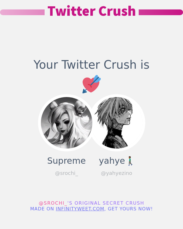 My Twitter Crush is: <a href="/yahyezino/">yahye🚶🏾‍♂️</a>

➡️ infinityweet.me/secret-crush