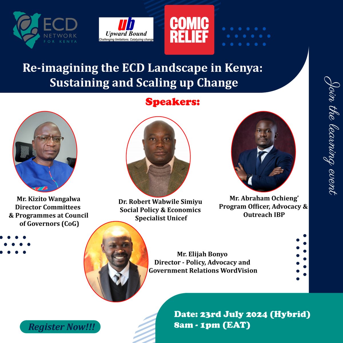 We are excited to invite you to register for the ECD learning event themed  "Re-imagining the ECD Landscape in Kenya: Sustaining and Scaling up Change" on 23rd July 2024 from 8am - 1pm EAT.

Register Now - us02web.zoom.us/webinar/regist…

You can't afford to miss this!