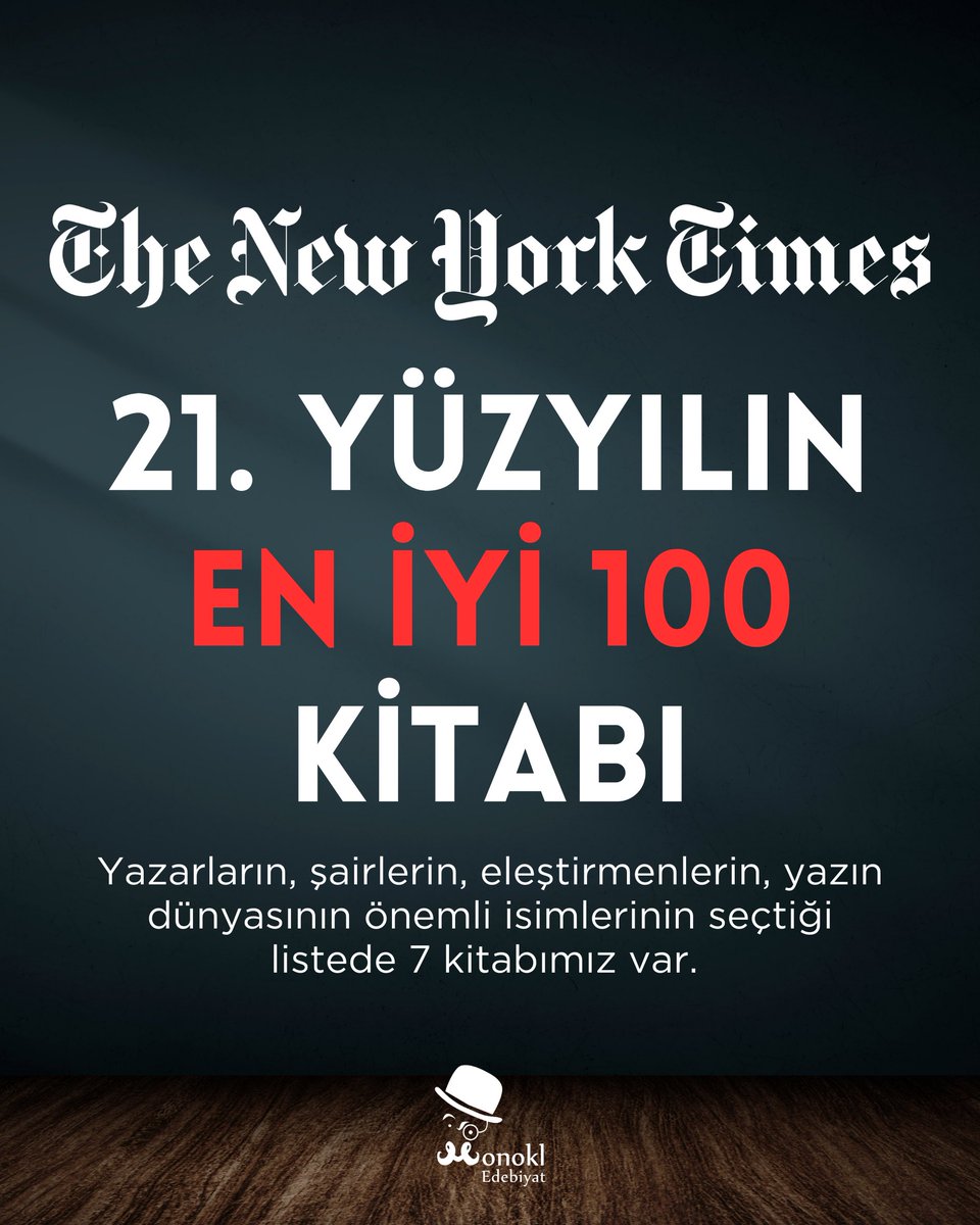 MonoklEdebiyat's tweet photo. The New York Times 21. Yüzyılın En İyi 100 Kitabı
Yazarların, şairlerin, eleştirmenlerin, yazın dünyasının önemli isimlerinin seçtiği listede 7 kitabımız var.
#monokledebiyat #newyorktimes #toveditlevsen #jonfosse #philiphroth #tanehisicoates #helenmcdonald https://t.co/NQZqEi73bC