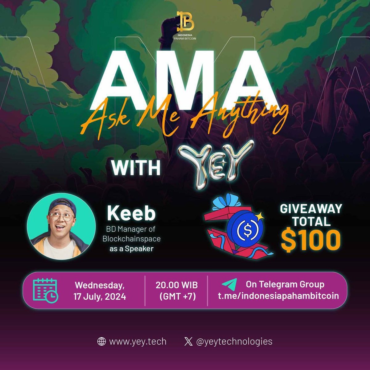 YEYtechnologies's tweet photo. Weβre going live in 45 minutes at the #IndonesiaPahamBitcoin AMA session!
Get ready to meet Keeb, our awesome BD Manager at #BlockchainSpace. Heβs all set to tackle your questions about YEY and fandoms!
Donβt miss outβjoin us here: https://t.co/cgXtn010S2 #IPB https://t.co/F9t9h6gbxr