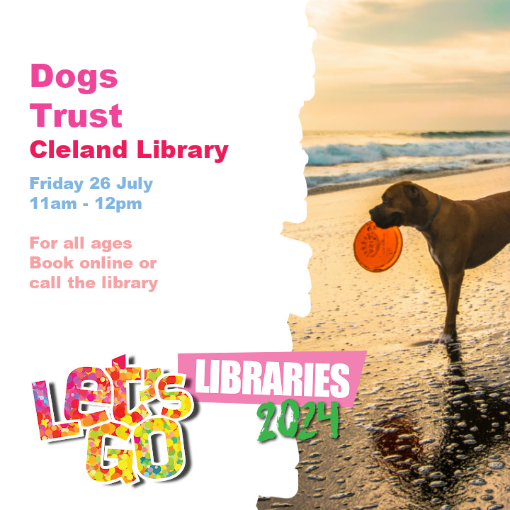 LibrariesNL's tweet photo. We still have loads of great #LetsGoLibraries summer activities happening across North Lanarkshire - Like this visit from Dogs Trust to #ClelandLib.
Friday 26 July, 11am.
Book here: https://t.co/JM5AiIdC4e https://t.co/HEm6VTG37N