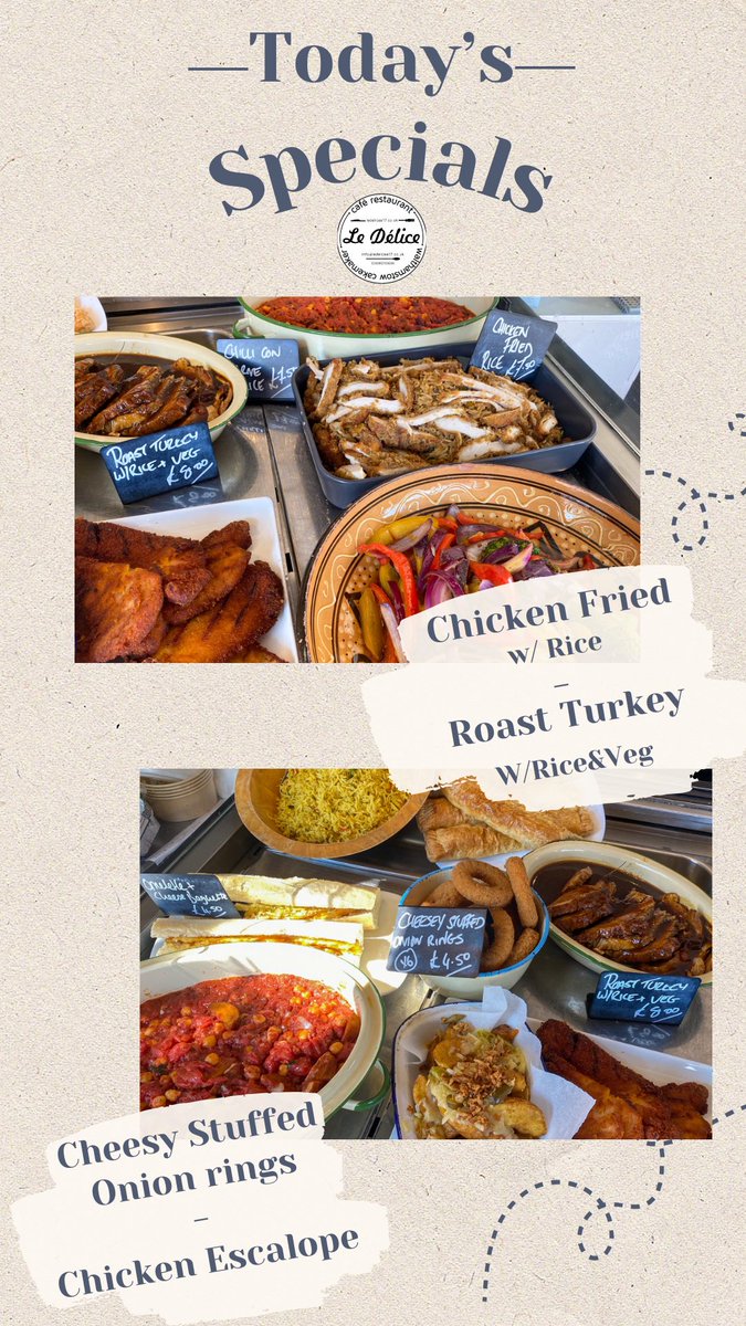 ⭐️Today’s Specials At Le Délice🍽️ #eatlocal #homemade #meal #Enjoy  with #roastturkey #chickenfriedrice #chickenescalope #onionrings and many more