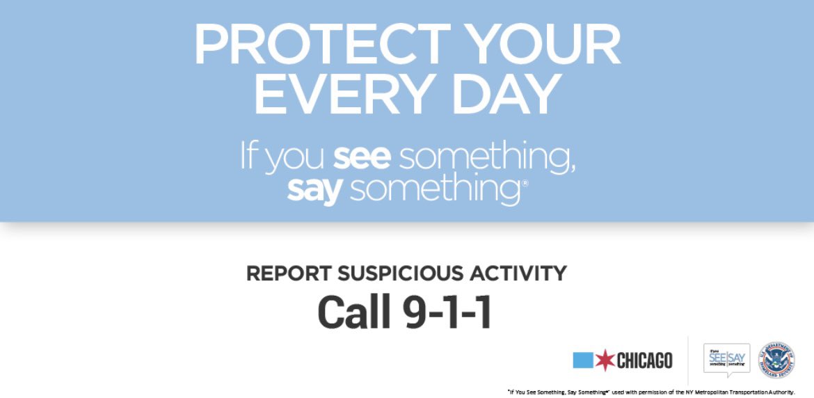 fly2midway's tweet image. Remember, we all play a role in keeping @chicago safe by reporting suspicious activity. If you See Something, Say Something® and call 9-1-1. #Chicago911 #SeeSay @ChicagoOEMC