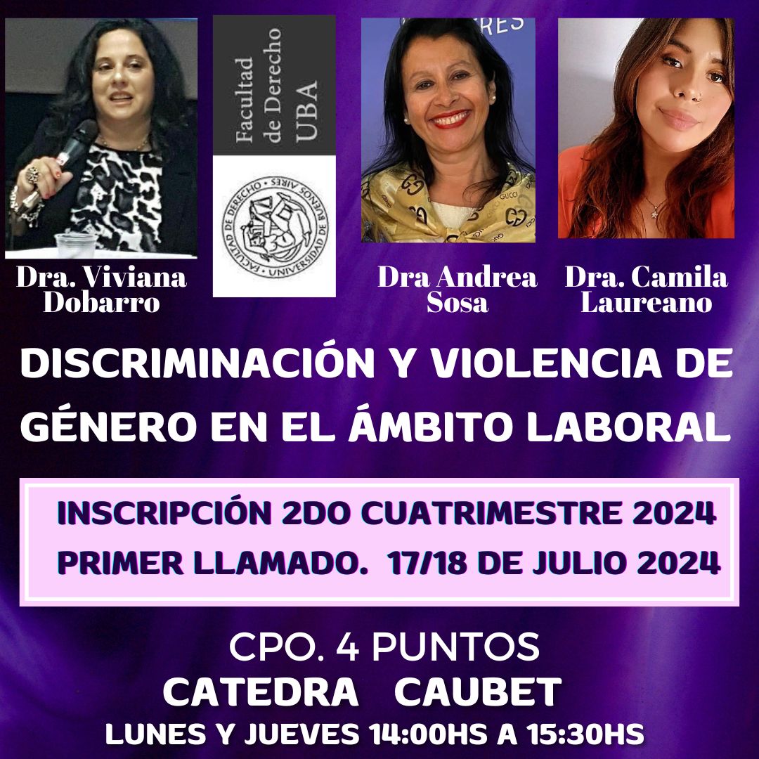 ⏰  Hoy comienzan las inscripciones en Facultad de Derecho UBA
📍Discriminación y Violencia de género en el ámbito laboral. 
🔖4ptos. CPO Depto. Derecho del Trabajo y la Seguridad Social.
⏰ Lu-Ju 14 a 15.30
📍 Te esperamos!!!