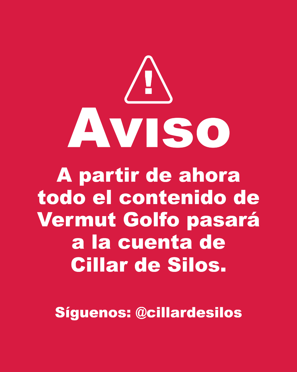 ¡Aviso! A partir de ahora todo el contenido de Vermut Golfo pasará a la cuenta de 
Cillar de Silos.

Síguenos: <a href="/cillardesilos/">Cillar de Silos</a>