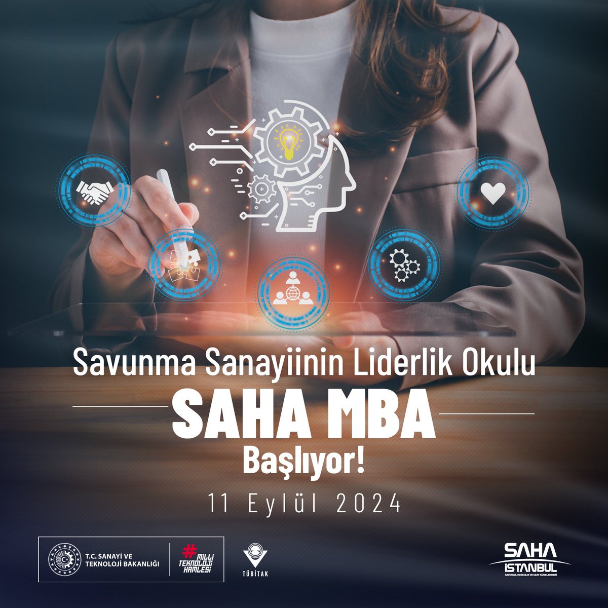 Tubitak's tweet photo. Savunma Sanayiinin Liderlik Okulu "SAHA MBA" Yeni dönemiyle 11 Eylül 2024'te başlıyor! 👥

🚀 Savunma, havacılık ve uzay sektörlerinde üretim yapan ya da yapmak isteyen firmalarımızın yöneticilerinin ihtiyaçları ve dünya standartları dikkate alınarak özel olarak hazırlanan,

👩‍🏫 52 eğitim başlığından oluşan, 354 saatlik eğitim için SAHA MBA'deki yerinizi alın!

📌 @tusside 
📌 @sahaistanbul 

Detaylar: 👇
https://t.co/2wlquqIeOB