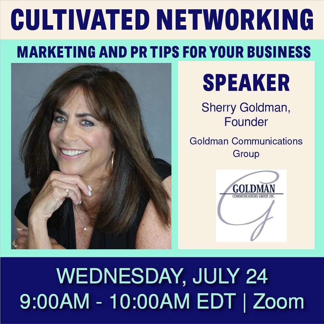 🤝✨ Cultivated Networking Series - July 🌟

📅 Wednesday, July 24 | 🕘 9:00AM - 10:00AM | 💻 Zoom

🎤 SPEAKER: Sherry Goldman, Founder, Goldman Communications Group
📣 TOPIC: Marketing and PR Tips For Your Business

Sign up at villagechelsea.com/events - Link in Bio