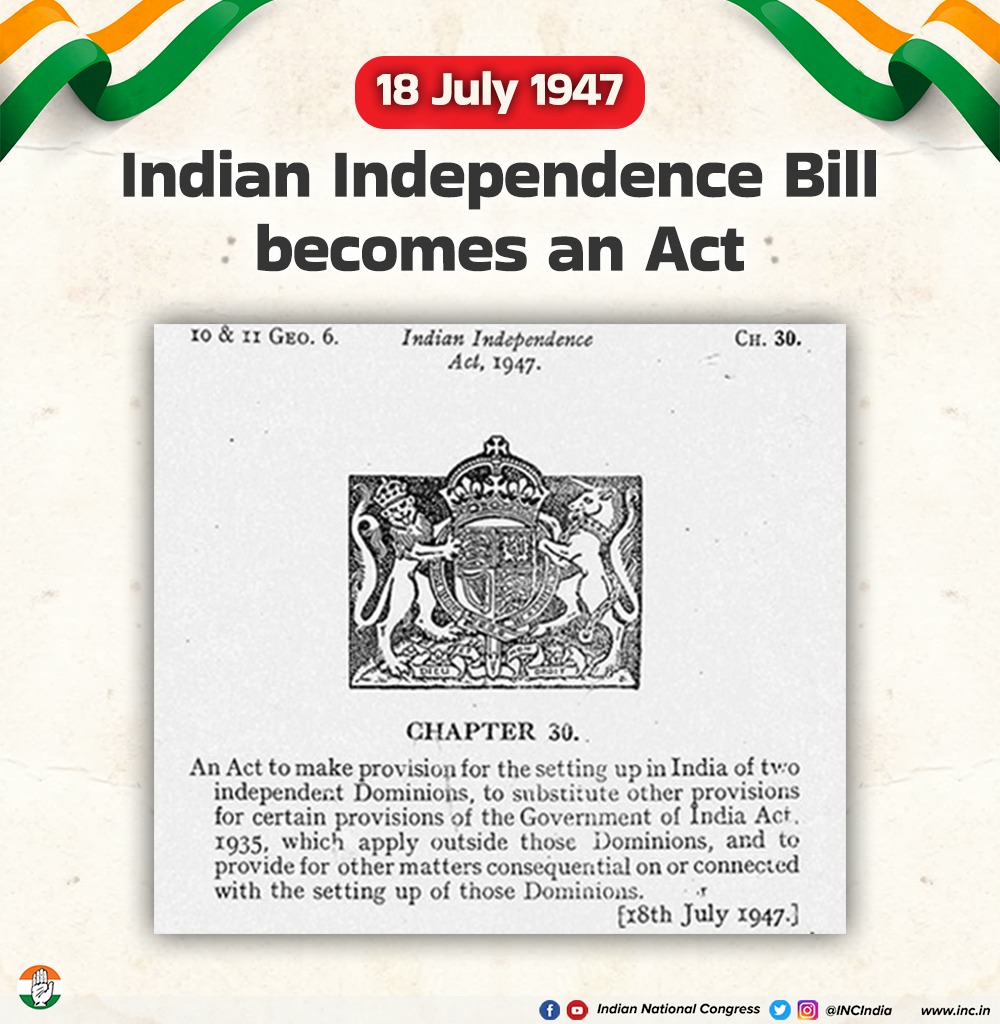INCIndia's tweet photo. On this day, the history of India was marked in golden words by the Indian Independence Bill, which became an Act giving it a dominion status and paving the way for India to become a sovereign republic in the years to come. https://t.co/qAow09UgDd