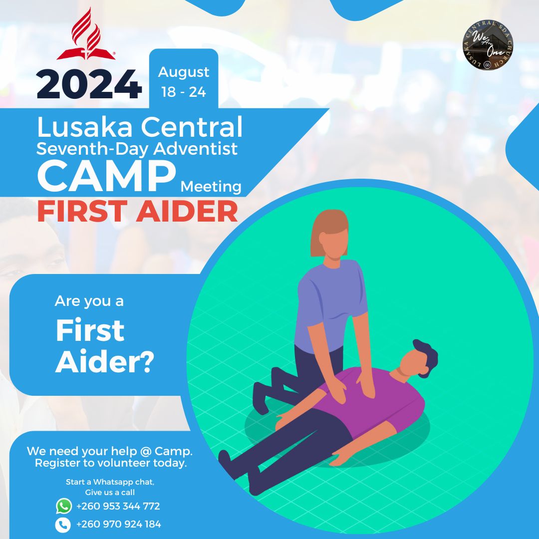 lcsdaofficial's tweet photo. | Camp Meeting Volunteers
Are you a First Aider?
We need your helping hand @ camp.
Start a WhatsApp chat on 260 95 3344772 or
give us a call on 260 97 0924184 to get started.
#ROOTED_in_a_ROOTLESS_Age
#Camp_MEETING.
#Make_A_DATE. https://t.co/I7CwqCZ5iP