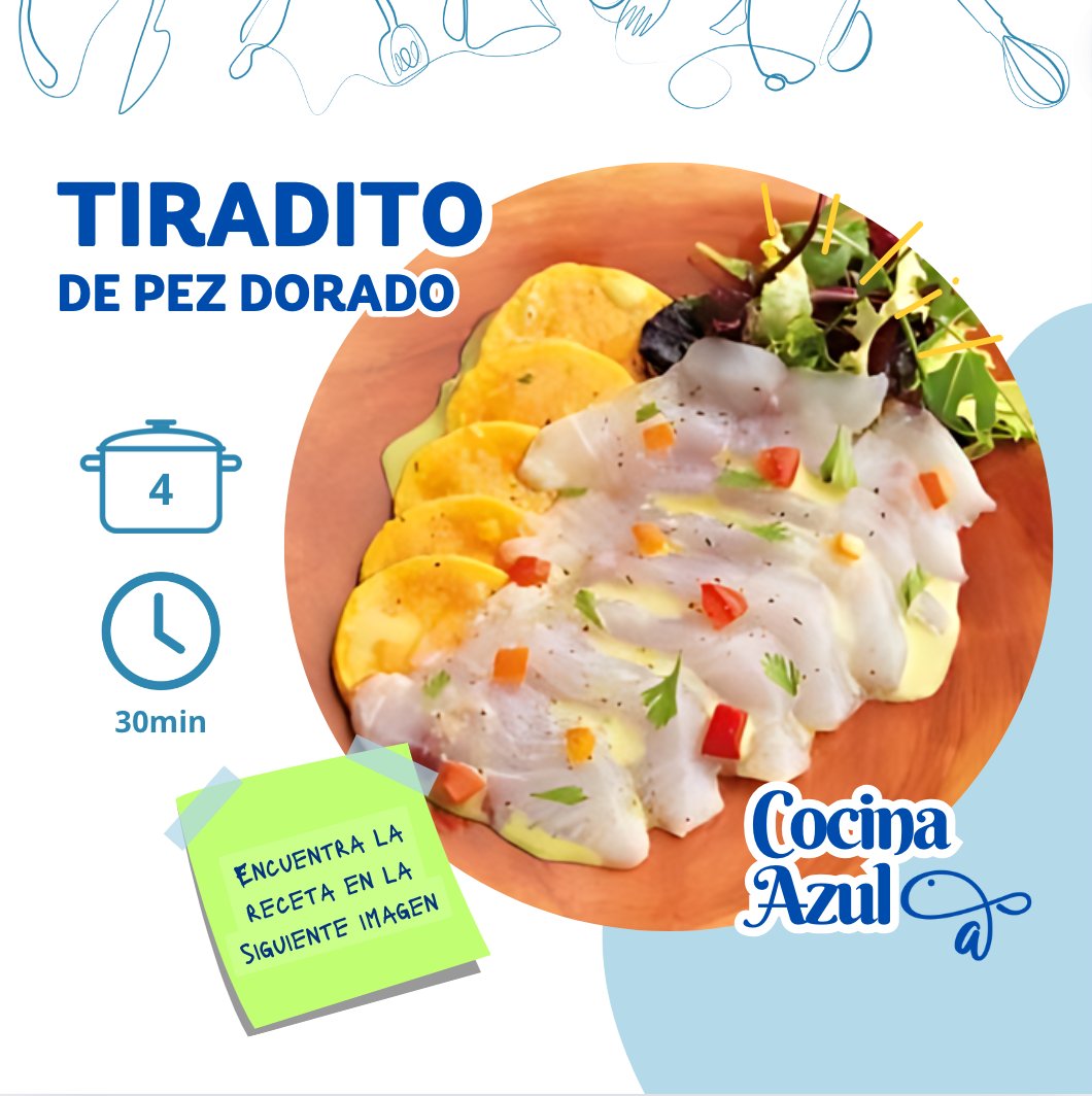 azulsostenible1's tweet photo. Nueva receta en #CocinaAzul 👨‍🍳💙 Cuéntanos en los comentarios si prepararías este #tiradito de #pezdorado 🐟 ⬇️ https://t.co/u4wRwaeuXc