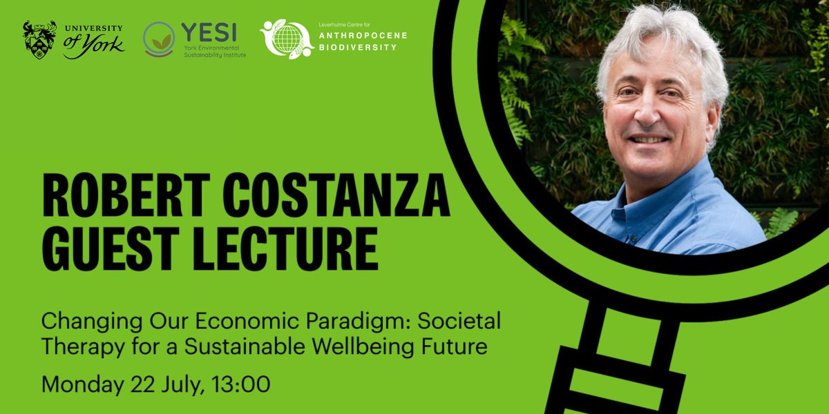 AnthropoceneBio's tweet photo. Join #LCAB &amp; @YESIUoY guest lecture with @Robert_Costanza on 22 July

A leading thinker in the field of Ecological Economics his work explores ways to implement societal therapy to create &amp; achieve a shared vision of the kind of world we all want.

More ⬇️
https://t.co/n1wAXkaqQt https://t.co/BYoIgZpYE7