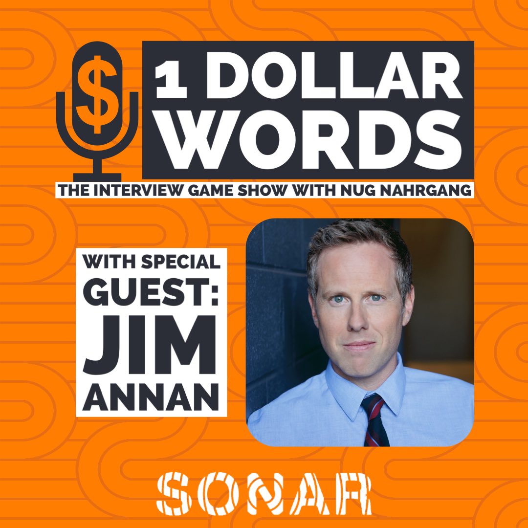 Nug Nahrgang (@nugnahrgang) on Twitter photo The new episode of One Dollar Words is now available and our guest/contestant is actor/improviser Jim Annan! Subscribe and listen wherever you get your podcasts! Brought to you by <a href="/thesonarnetwork/">The Sonar Podcast Network 🎙</a>
thesonarnetwork.com/one-dollar-wor… The new episode of One Dollar Words is now available and our guest/contestant is actor/improviser Jim Annan! Subscribe and listen wherever you get your podcasts! Brought to you by <a href="/thesonarnetwork/">The Sonar Podcast Network 🎙</a>
thesonarnetwork.com/one-dollar-wor…