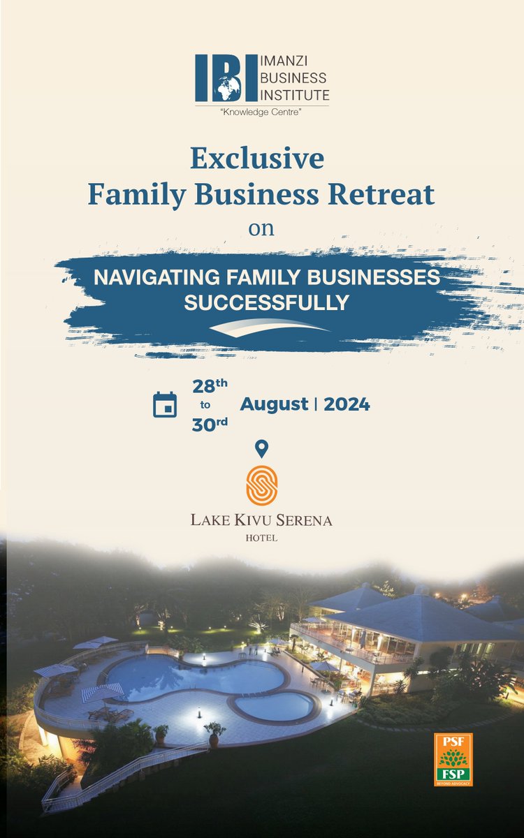 BusinessImanzi's tweet photo. 📢 Discover the Benefits of Our Exclusive Family Business Retreat!

🎯 Our retreat guarantees long-term success and sustainability for your family business. Join us!

📅 August 28-30, 2024 📍 Serena Beach Hotel

🔗 Register now: https://t.co/KwjHVO5c96 https://t.co/vuFOENuyPU