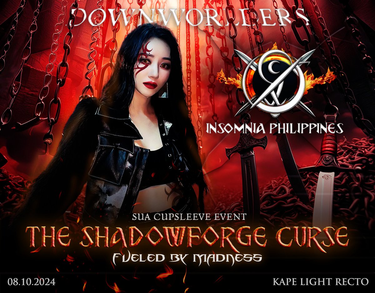 InSomnia_Ph's tweet photo. 🖤 Will the madness ensnare thy soul? 🖤 Control your fate at our CSE: Downworlders: The Shadowforge Curse! 🔥 

Gather with us for SUA's birthday! Details below 👇 
📌 Kape Light Recto
📅 August 10, 2024
🕐 1:30-5:00pm

🔗: https://t.co/EHZGw5o2El

#CurseofSUAnity #Dreamcatcher #드림캐쳐
@hf_dreamcatcher