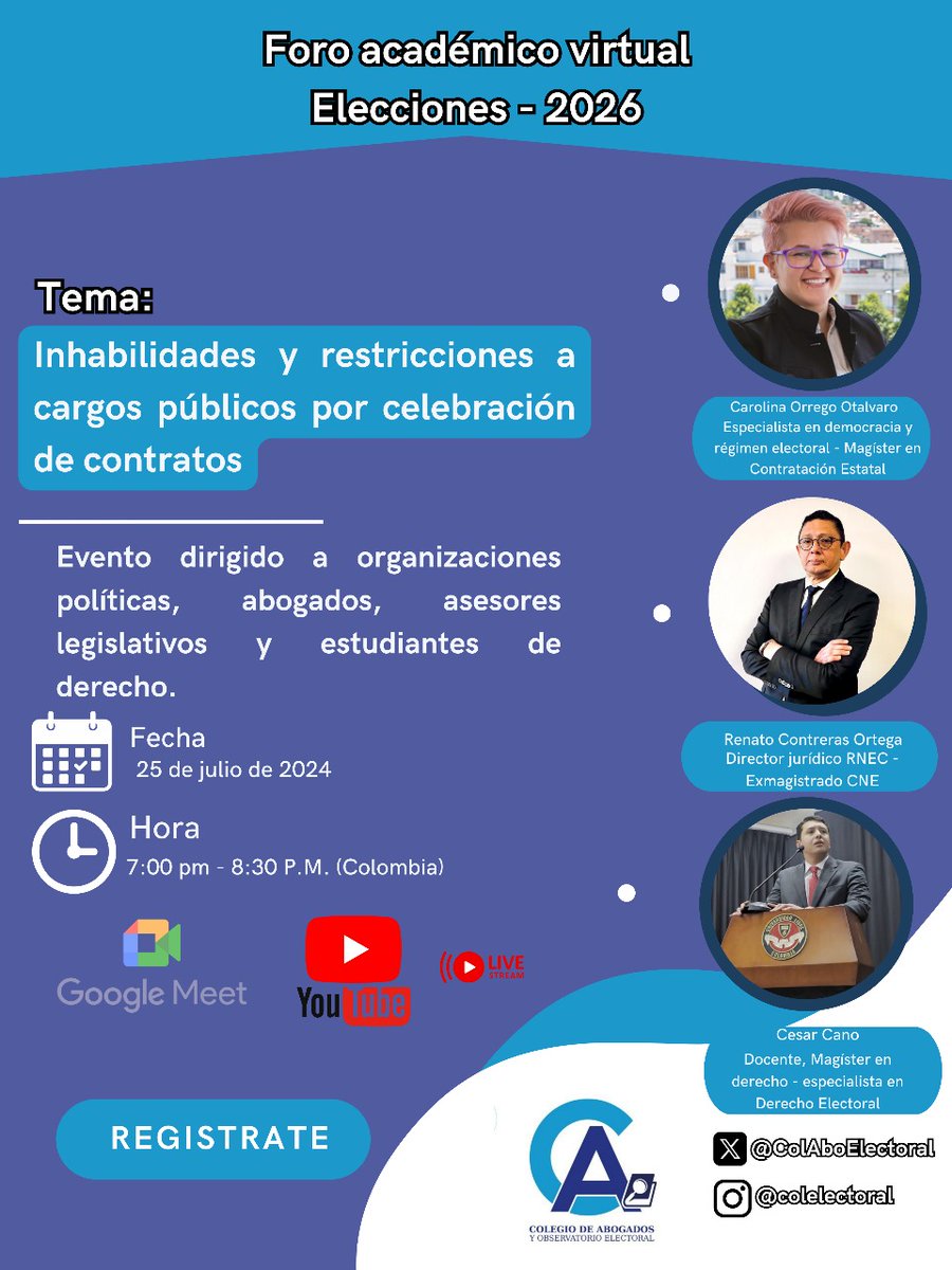 ColAboElectoral's tweet photo. 🚨   Atención 🧑‍⚖️

Próximo foro académico virtual gratuito.

Tema: «Inhabilidades y restricciones a cargos públicos de elección popular por la celebración de contratos». 

Ingreso, previo registro en: 

https://t.co/J32Qt0qlhS https://t.co/HkBgJSbp7F
